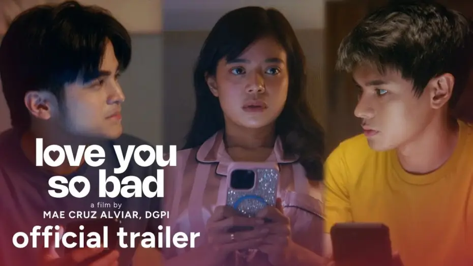 Wideo do filmu Love You So Bad — 'Love You So Bad' Official Trailer | Will Ashley, Dustin Yu, Bianca de Vera