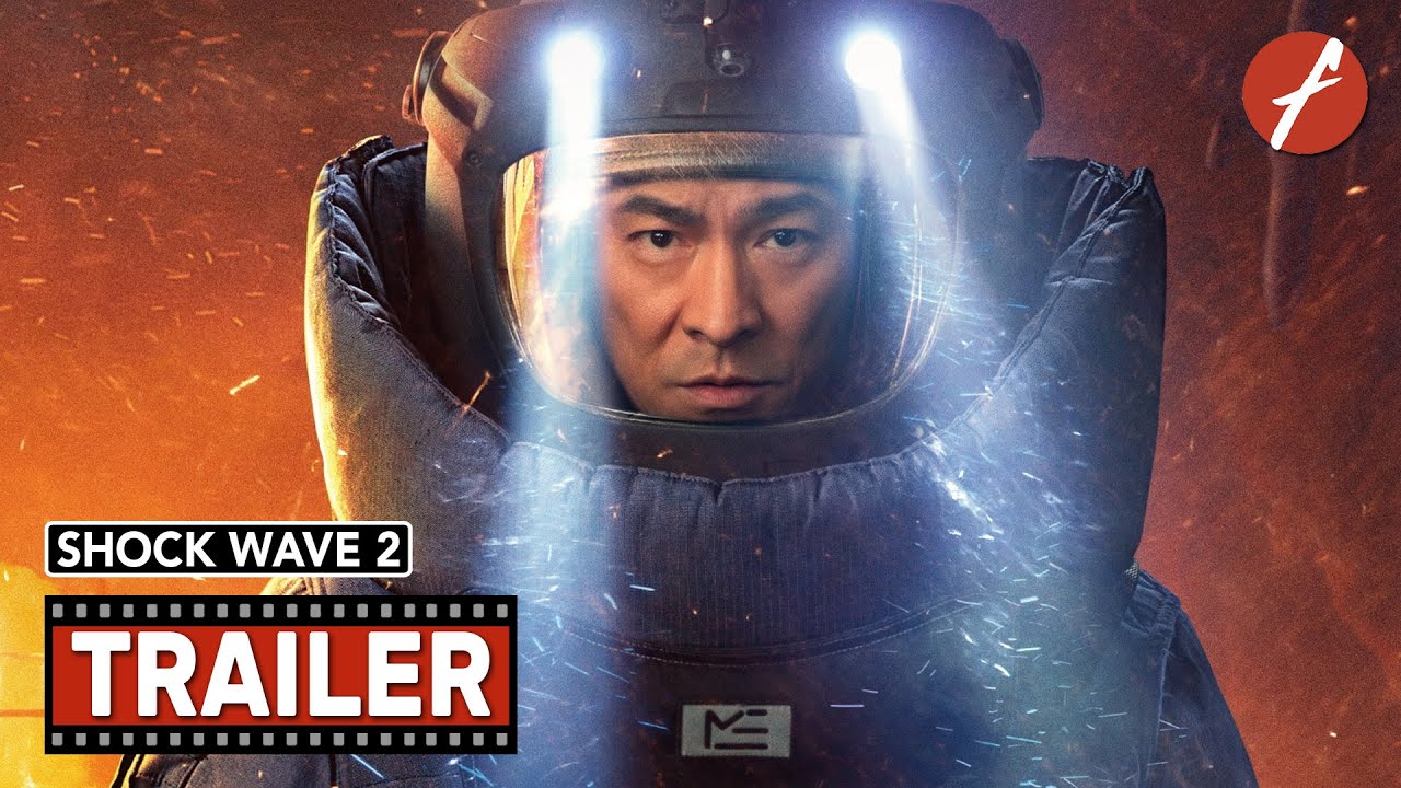 Wideo do filmu 拆彈專家2 — Shock Wave 2 (2020) 拆弹专家2 - Movie Trailer - Far East Films
