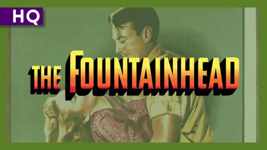 Wideo do filmu The Fountainhead — The Fountainhead (1949) Trailer