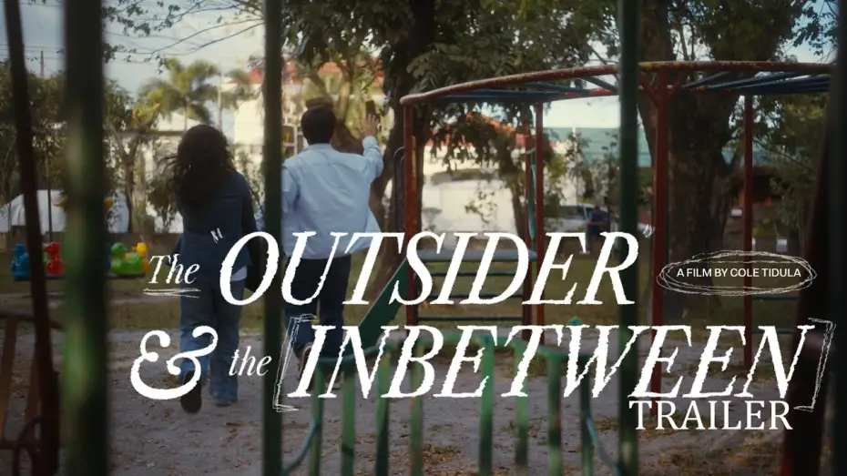 Wideo do filmu The Outsider & The Inbetween — THE OUTSIDER & THE INBETWEEN (2026) - TRAILER
