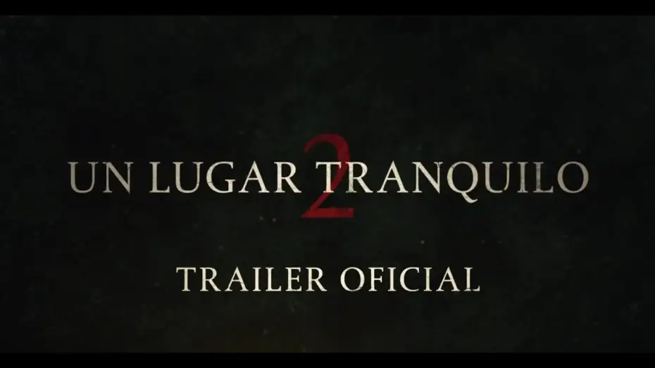 Wideo do filmu Ciche miejsce 2 — Un Lugar Tranquilo 2 | Tráiler Oficial Español | Paramount Pictures Spain