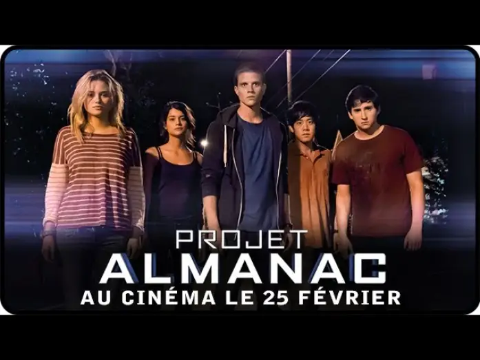 Wideo do filmu Projekt Almanach: Witajcie we wczoraj — PROJET ALMANAC - Bande Annonce VOST