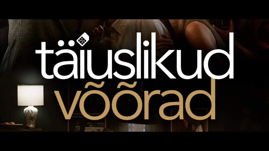 Wideo do filmu Täiuslikud võõrad — Mängufilm "Täiuslikud võõrad" / "Perfect Strangers" - tsenseeritud treiler -kinodes 16. jaanuar 2026