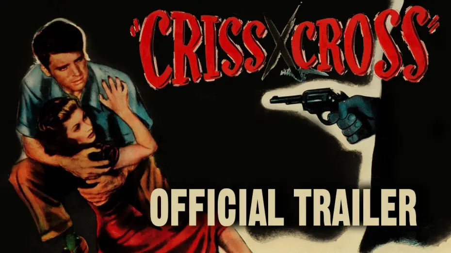 Wideo do filmu W pułapce miłości — CRISS CROSS (Masters of Cinema) New & Exclusive Trailer