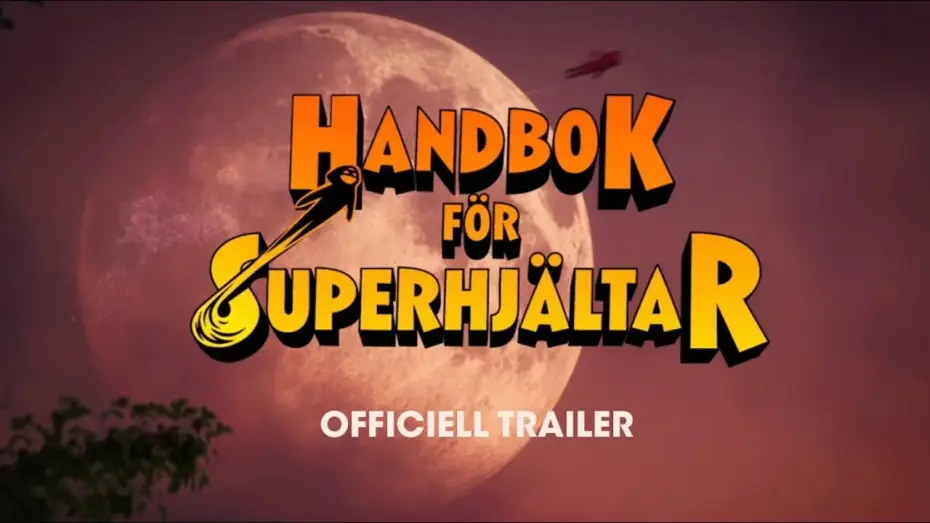Wideo do filmu Handbok för superhjältar — HANDBOK FÖR SUPERHJÄLTAR | OFFICIELL TRAILER