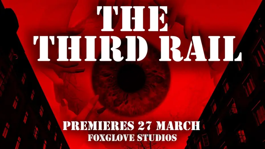 Wideo do filmu The Third Rail — The Third Rail | Foxglove Studios Official Trailer