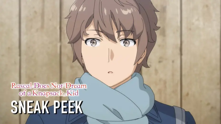 Wideo do filmu Seishun Buta Yarou wa Ransel Girl no Yume o Minai — Sneak Peek Clip [Subtitled]