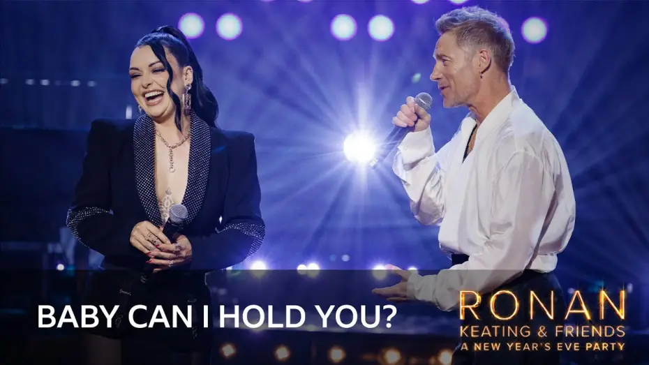 Wideo do filmu Ronan Keating & Friends: A New Year’s Eve Party — Ronan Keating & Shona - Baby Can I Hold You? (Ronan Keating & Friends: A New Year's Eve Party)