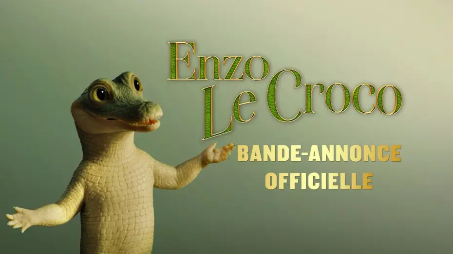 Wideo do filmu Wielki zielony krokodyl domowy — Enzo Le Croco - Bande-annonce officielle