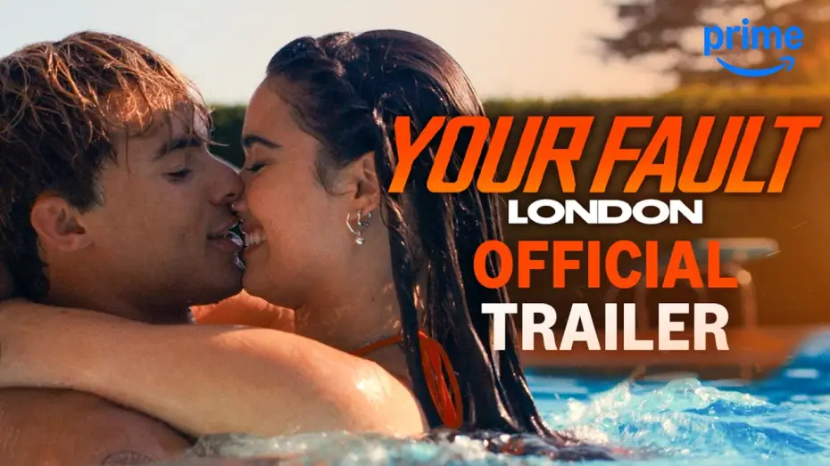 Wideo do filmu Your Fault: London — Official Trailer
