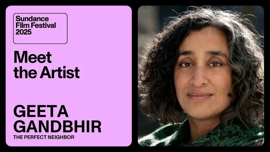 Wideo do filmu Idealna sąsiadka — Meet the Artist 2025: Geeta Gandbhir on “The Perfect Neighbor”