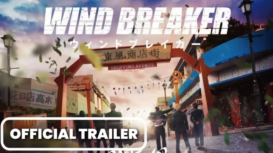 Wideo do filmu WIND BREAKER／ウィンドブレイカー — Wind Breaker Live Action Movie | Official Trailer | Character Trailer