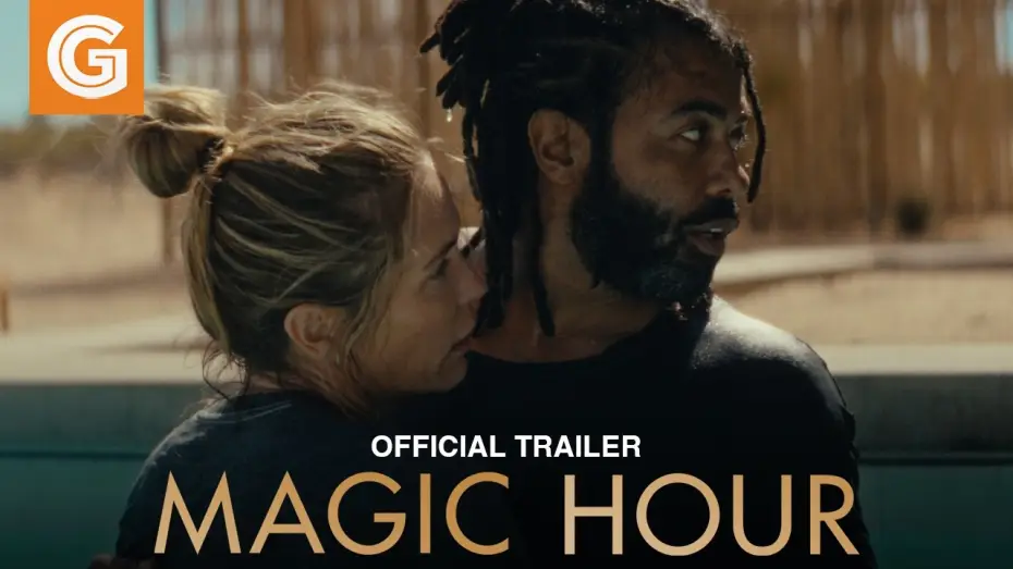 Wideo do filmu Magic Hour — Official Trailer