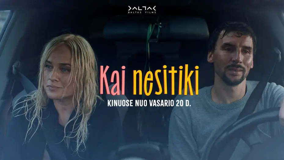 Wideo do filmu Kai nesitiki — Kai nesitiki (2026) | TRAILER