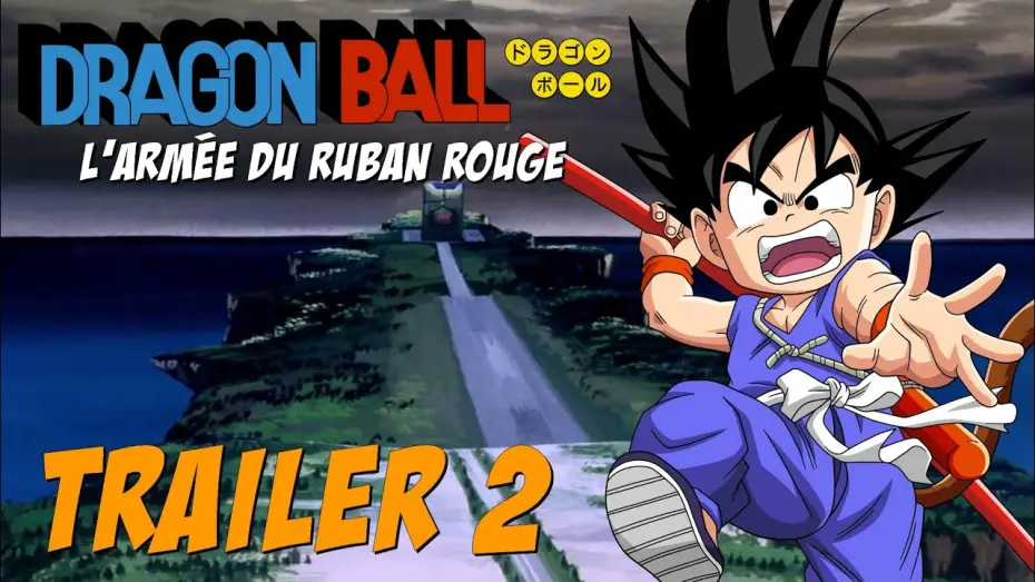 Wideo do filmu ドラゴンボール 最強への道 — [TRADUCTION] DB - Film 04 - Trailer 2 - L'armée du Ruban Rouge [VOSTFR]