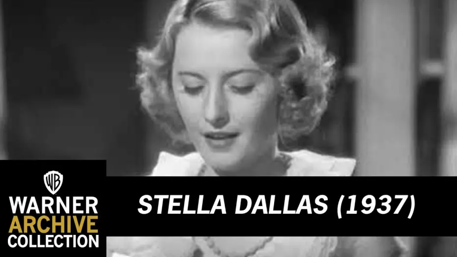 Wideo do filmu Stella Dallas — Open | Stella Dallas | Warner Archive