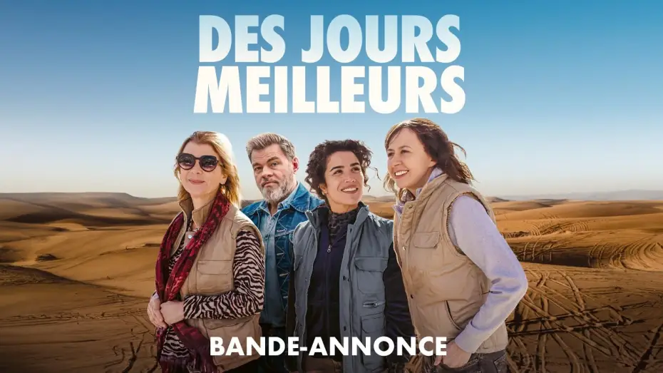 Wideo do filmu Des jours meilleurs — DES JOURS MEILLEURS - Au cinéma le 23 avril