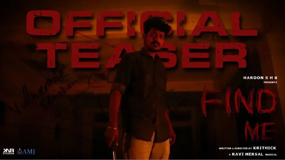 Wideo do filmu Find Me — Find Me - Official Teaser | Krithick | Ravi Mersal | Haroon S H B