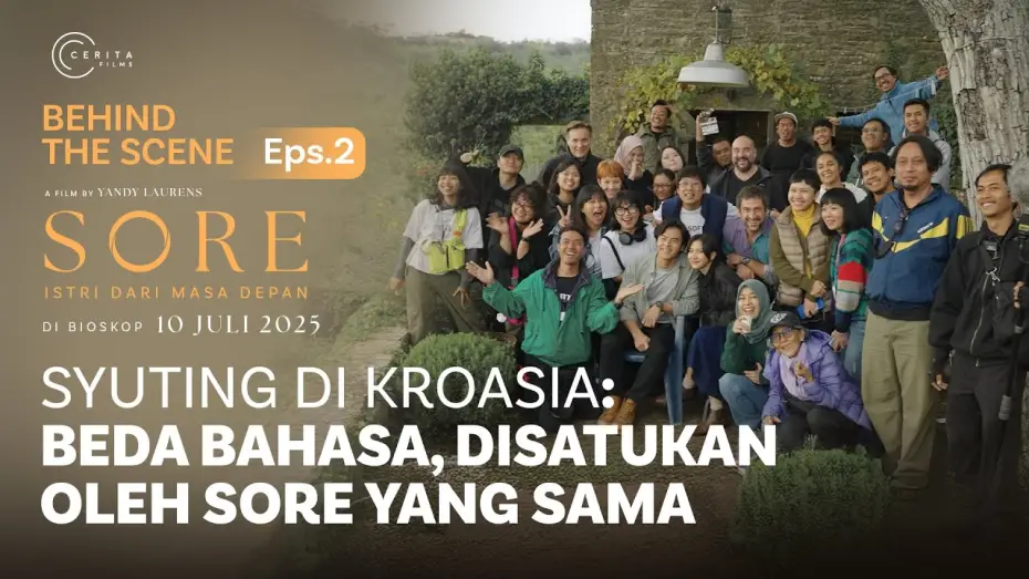 Wideo do filmu Sore: Istri Dari Masa Depan — BEHIND THE SCENE SYUTING FILM SORE DI KROASIA