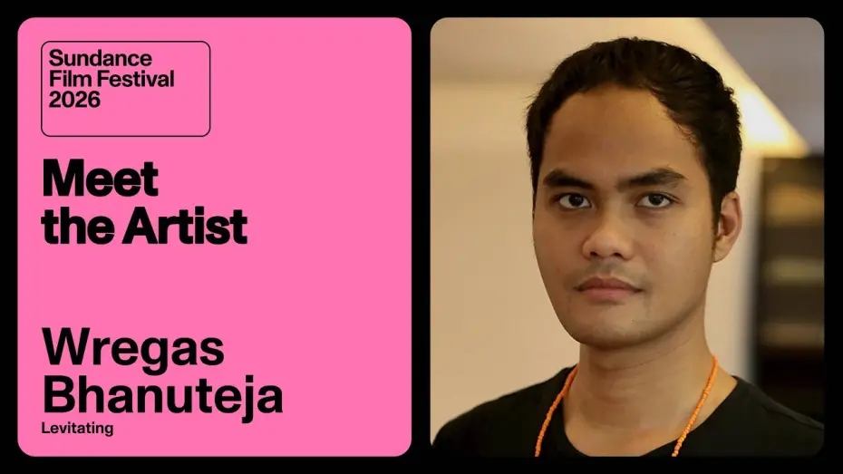 Wideo do filmu Para Perasuk — Meet the Artist 2026: Wregas Bhanuteja on “Levitating”
