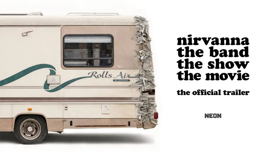 Wideo do filmu Nirvanna the Band the Show the Movie — Official Trailer