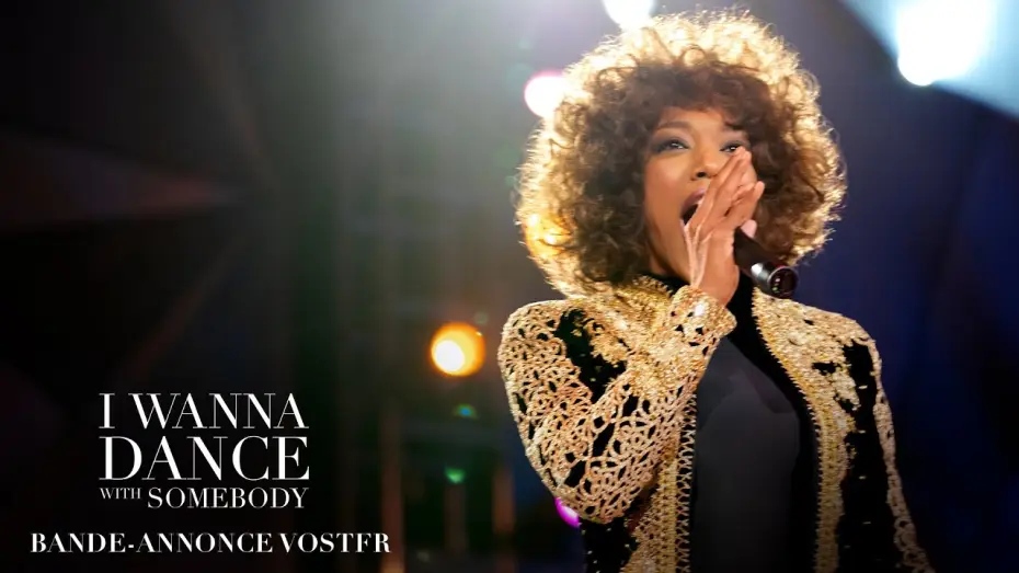 Wideo do filmu Whitney Houston: I Wanna Dance with Somebody — I Wanna Dance With Somebody - Bande Annonce [VOST]