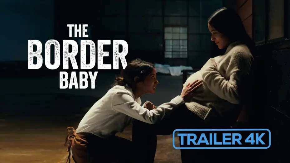 Wideo do filmu The Border Baby — The Border Baby Official Trailer