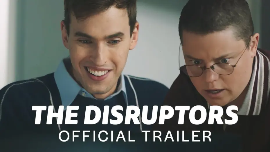 Wideo do filmu The Disruptors — The Disruptors | Official Trailer