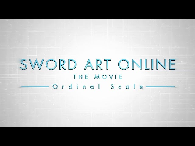 Wideo do filmu Sword Art Online: Ordinal Scale — Sword Art Online the Movie English Subtitled Trailer 1