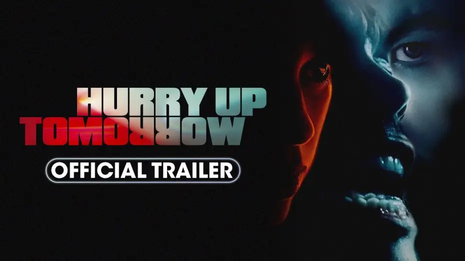Wideo do filmu Hurry Up Tomorrow — Official Trailer #2