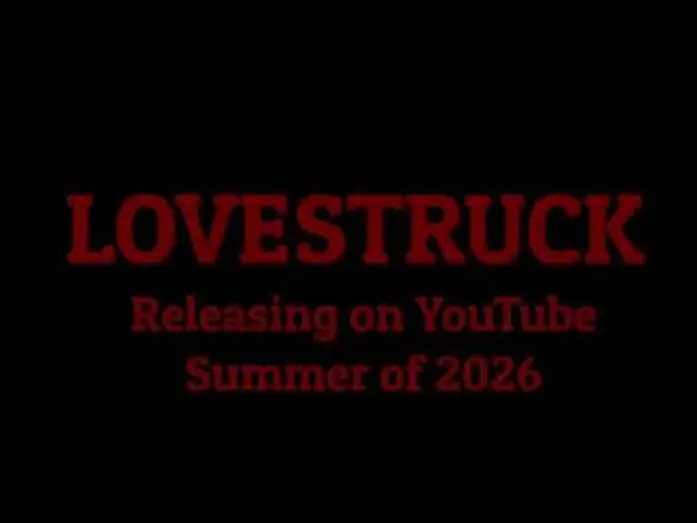 Wideo do filmu LOVESTRUCK — “LOVESTRUCK” Teaser
