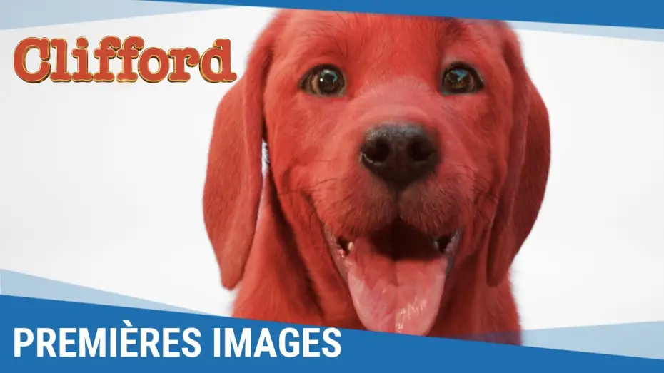 Wideo do filmu Clifford. Wielki czerwony pies — CLIFFORD – Premières images [Au cinéma en 2021]