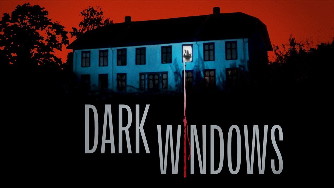 Wideo do filmu Dark Windows — Official Trailer