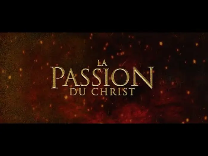 Wideo do filmu Pasja — LA PASSION DU CHRIST | Bande-annonce
