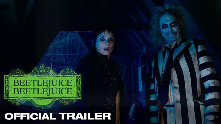 Wideo do filmu Beetlejuice Beetlejuice — Official Trailer