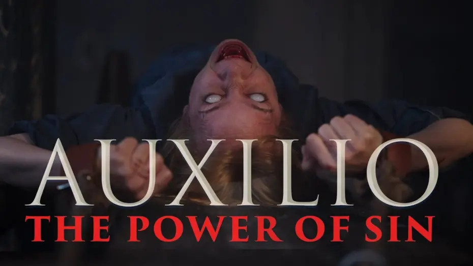 Wideo do filmu Auxilio — AUXILIO - The Power of Sin Official Trailer (2023) Horror Movie