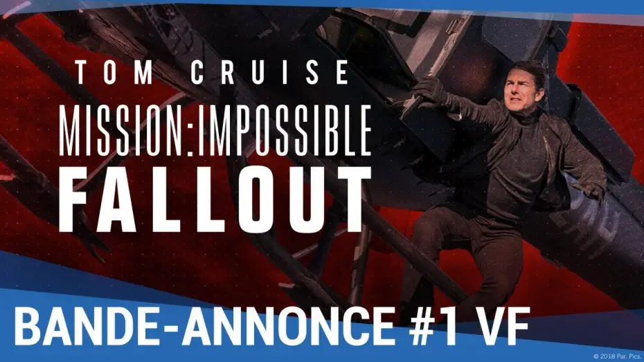 Wideo do filmu Mission: Impossible - Fallout — Mission Impossible : Fallout - Bande Annonce VOST