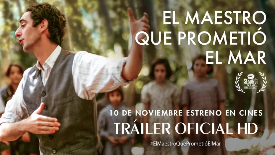 Wideo do filmu Nauczyciel, który obiecał nam morze — EL MAESTRO QUE PROMETIÓ EL MAR. Tráiler oficial. 10 de noviembre en cines.