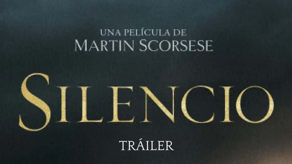 Wideo do filmu Milczenie — SILENCIO - Tráiler oficial español en HD