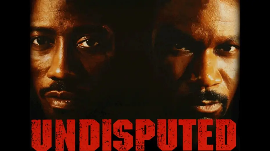 Wideo do filmu Champion — Undisputed | Official Trailer (HD) - Wesley Snipes, Ving Rhames | MIRAMAX
