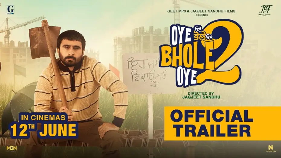 Wideo do filmu Oye Bhole Oye 2 — Oye Bhole Oye 2 (Movie Trailer) Jagjeet Sandhu | New Punjabi Movie 2026 | Movie in Cinemas 12th June