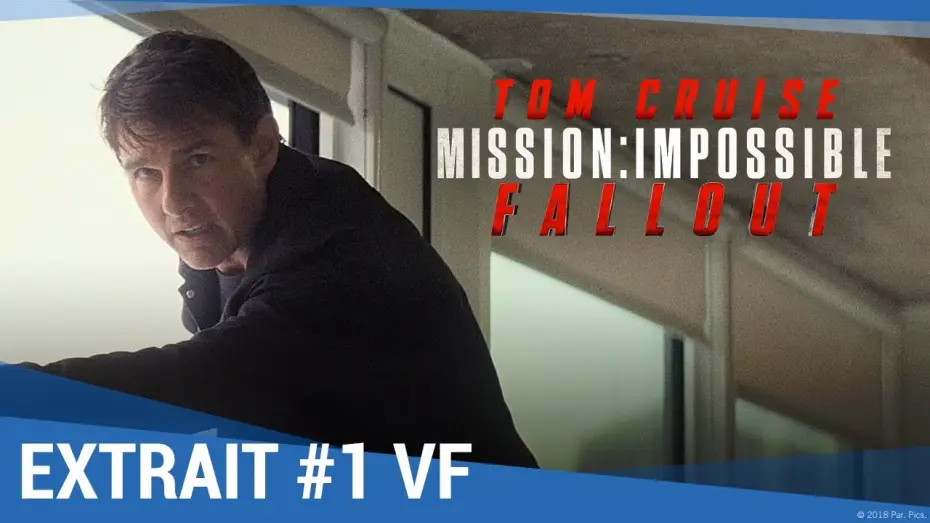 Wideo do filmu Mission: Impossible - Fallout — MISSION IMPOSSIBLE : FALLOUT – Saut (dans le vide) VF
