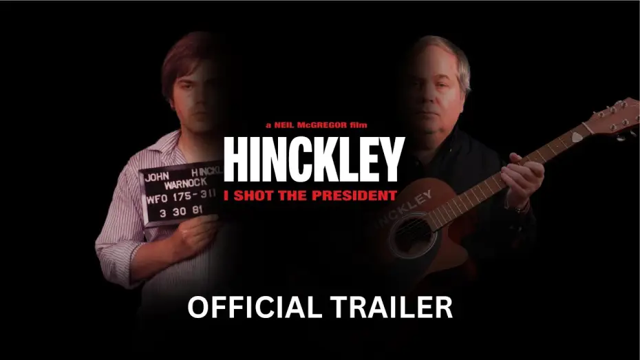 Wideo do filmu Hinckley — Official Trailer