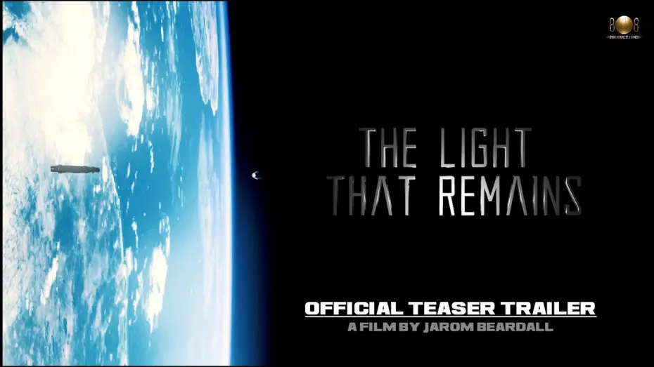 Wideo do filmu The Light That Remains — The Light That Remains - Official Teaser Trailer | 828 Productions