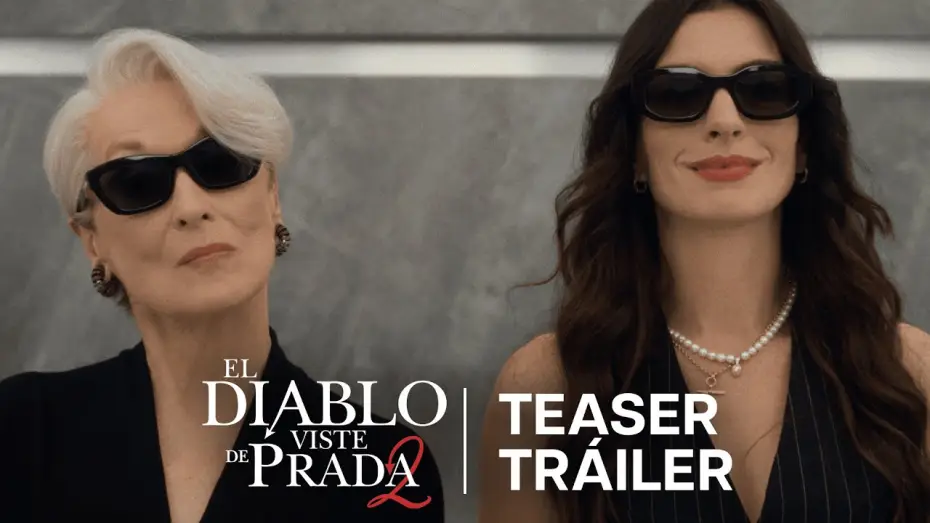 Wideo do filmu The Devil Wears Prada 2 — Teaser Tráiler en español