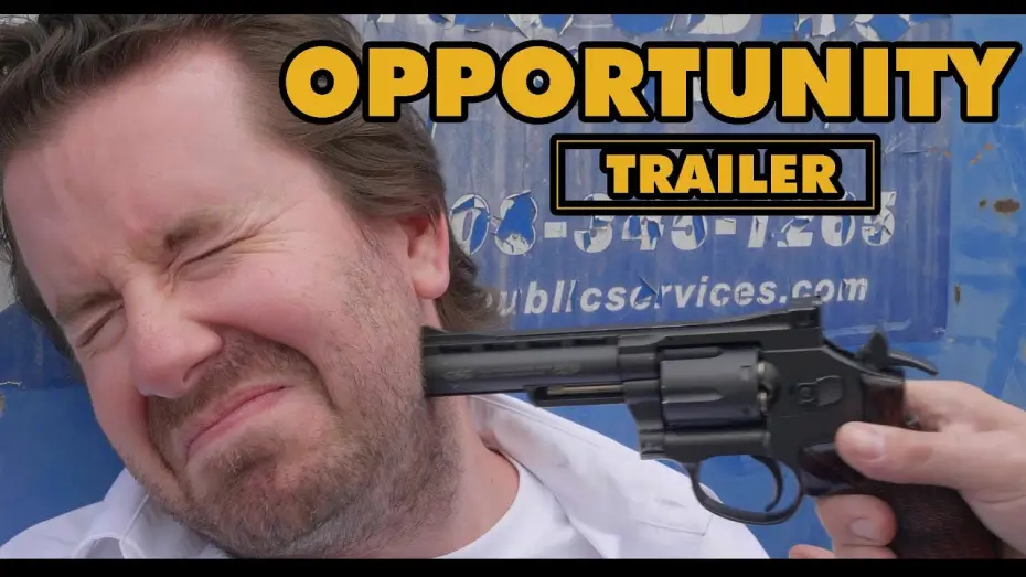 Wideo do filmu Opportunity — Opportunity-Official Trailer 4k
