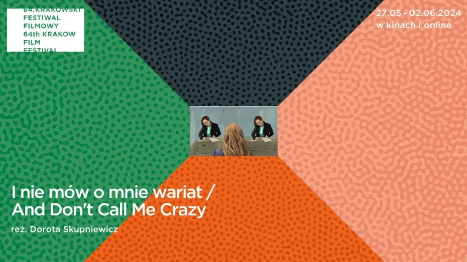 Wideo do filmu I nie mów o mnie wariat — I nie mów o mnie wariat - Trailer