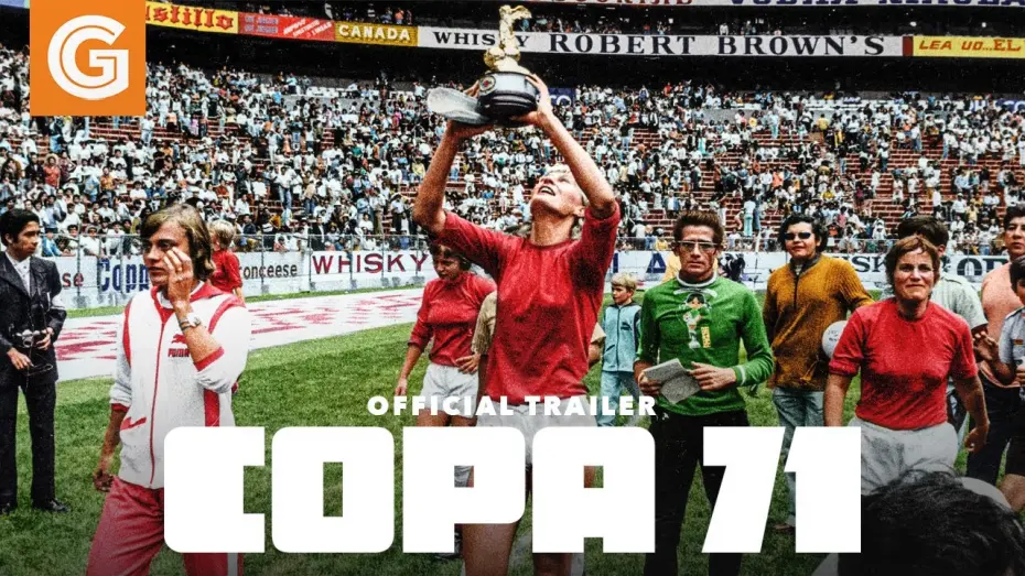 Wideo do filmu Copa 71 — Copa 71 | Official Trailer