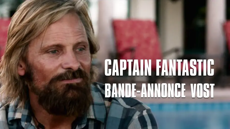 Wideo do filmu Captain Fantastic — CAPTAIN FANTASTIC de Matt Ross avec Viggo Mortensen - Bande-Annonce VOST