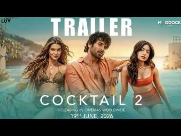 Wideo do filmu कॉकटेल 2 — Cocktail 2 Official Trailer |ShahidKapoor, Kriti Sanon, Rashmika Mandanna| In Cinemas 19th June
